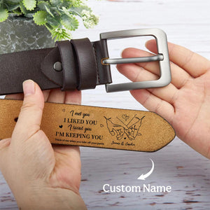 Personalized I Liked You Holding Hands Men's Casual Buckle Leather Belt with Engraved Name Gift for Husband Boyfriend