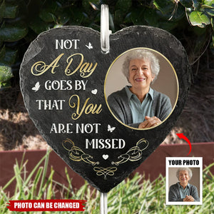 Personalized Memorial Garden Slate & Hook-Not A Day Goes By That You Are Not Missed