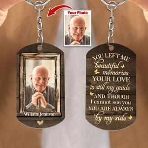 You're Always By My Side - Upload Image, Personalized Keychain