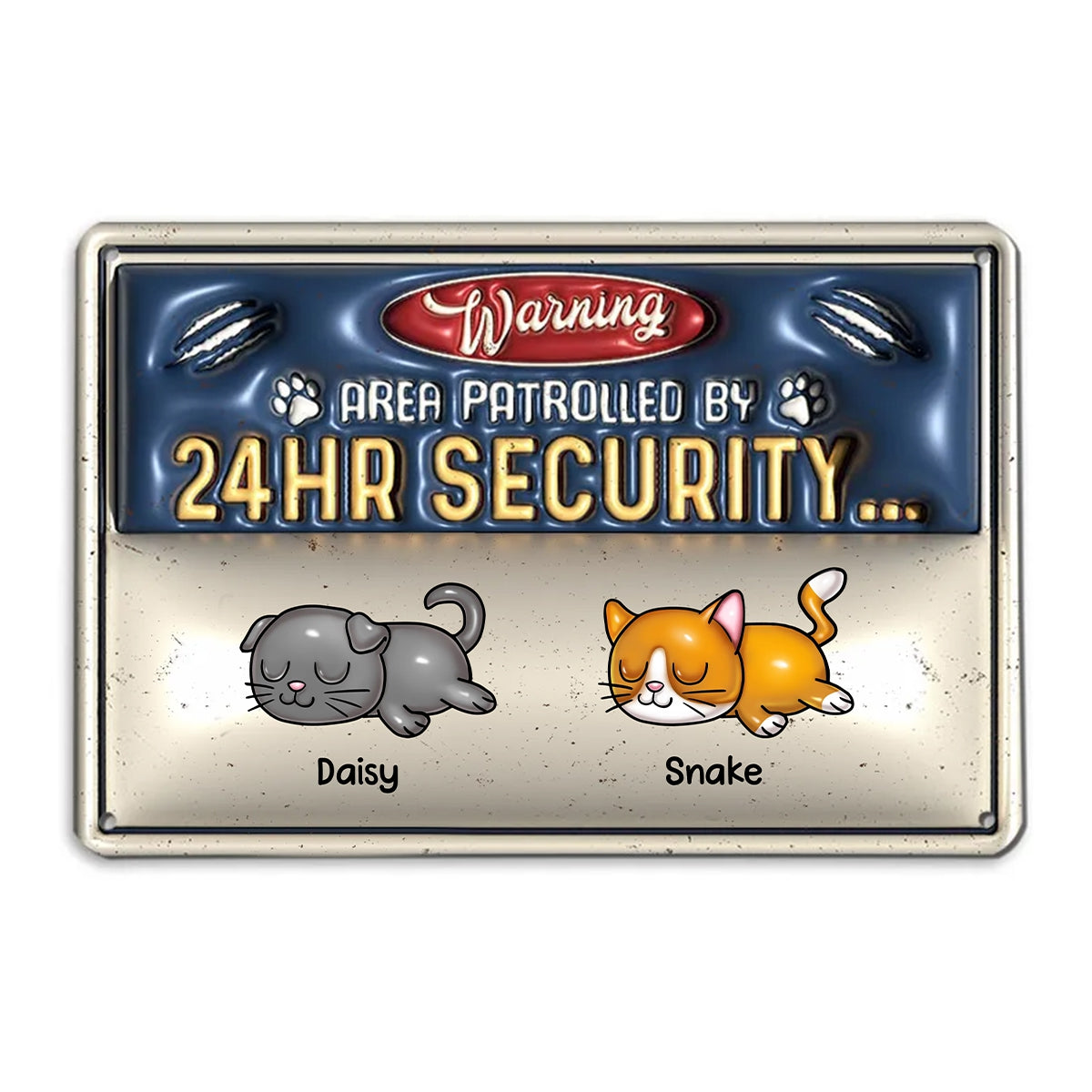 Warning Area Patrolled By Cute Sleeping Cats Personalized 3D Inflated Metal Sign