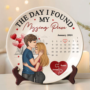 The Day I Found Missing Piece - Personalized Couple Ceramic Plate