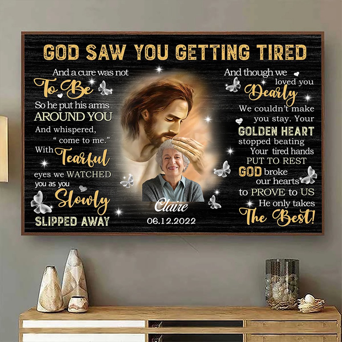 Personalized Canvas Prints - God Saw You are Getting Tired