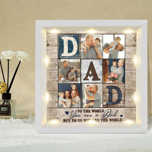 Personalized Light Shadow Box - To the world you are a Dad