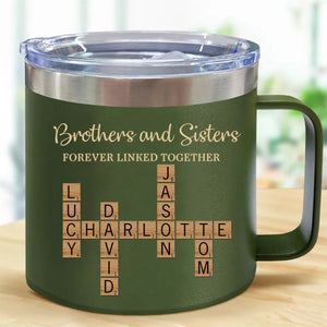 Brothers & Sisters Forever Linked Together Crossword Puzzle Art Personalized 14oz Stainless Steel Tumbler With Handle