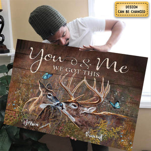 You&Me We Got This-Hunting Couple - Personalized Poster