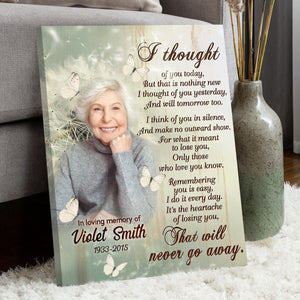 Personalized Memorial Canvas Poster – I Thought Of You Today Sign