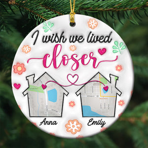 Besties Wish We Lived Closer Heart Personalized Christmas Ceramic Ornament