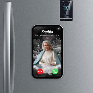 The Call We Wish We Could Take Memorial Personalized Acrylic Fridge Magnet