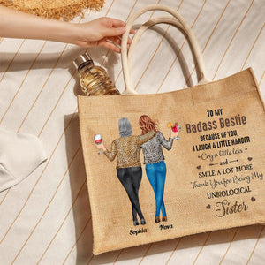 Because Of You I Laugh A Little Harder Friendship - Personalized Jute Tote Bag