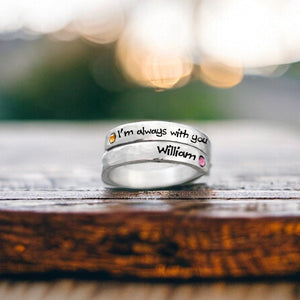 Personalized I'm always with you Memorial Birthstone Ring