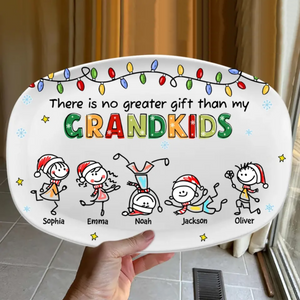 There Is No Greater Gift Than Grandkids Personalized Custom Platter