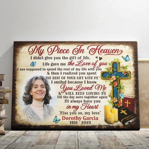 My Piece In Heaven - Personalized Memorial Canvas/Poster