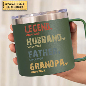 Legend, Husband, Dad And Papa Since - Family Personalized 14oz Stainless Steel Tumbler