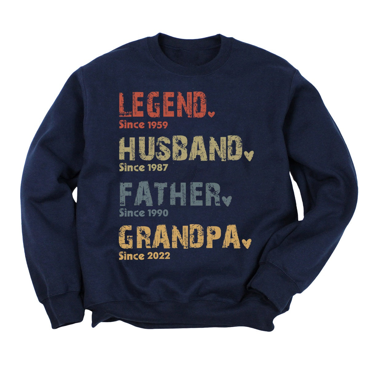 Legend, Husband, Dad And Papa Since - Family Personalized Sweatshirt