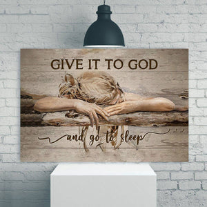 Sleeping girl, Give it to God and go to sleep - Jesus Landscape Canvas Prints, Christian Wall Art