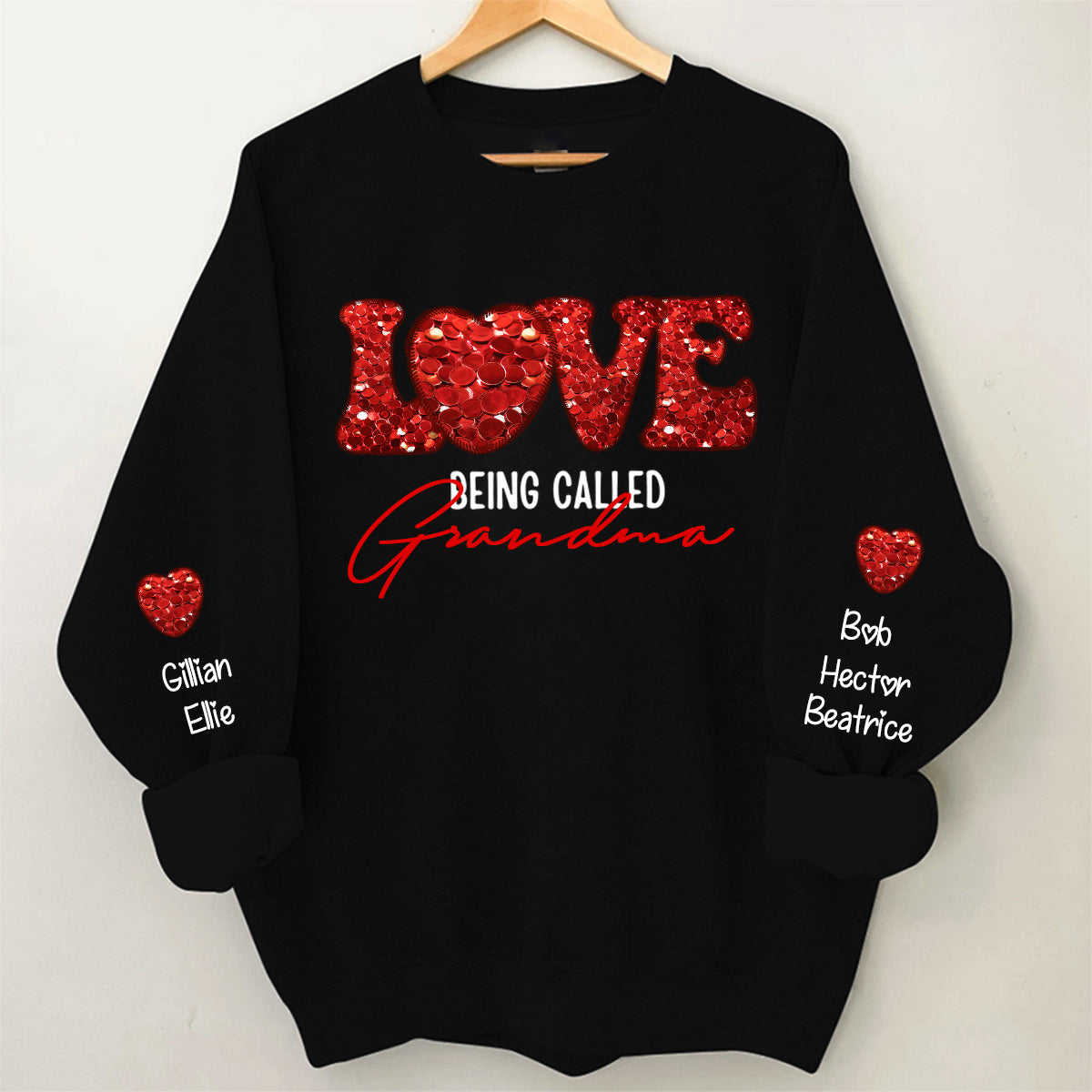 Personalized Love Being Called Grandma Glitter Sweatshirt