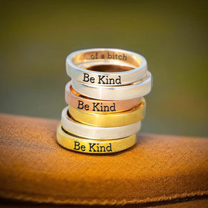 Be Kind...Of A Bi♥ch Mantra Ring