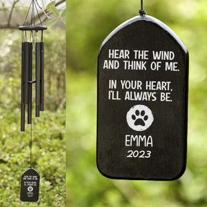 Hear The Wind And Think Of Me Dog Cat Memorial Personalized Wind Chimes