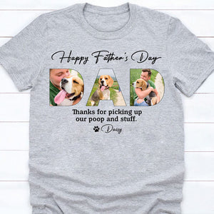 Thanks for picking up our poop and stuff- Personalized Photo Pure Cotton T-Shirt