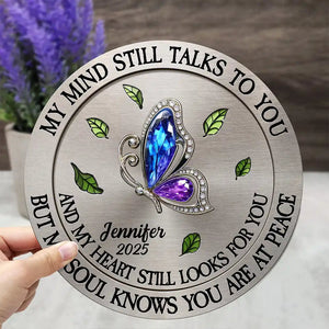 Memorial My Mind Still Talks To You - Personalized 2-Layered Wooden Plaque With Stand