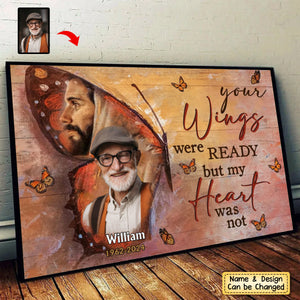 Personalized Gift Memorial Your Wings Were Ready Poster