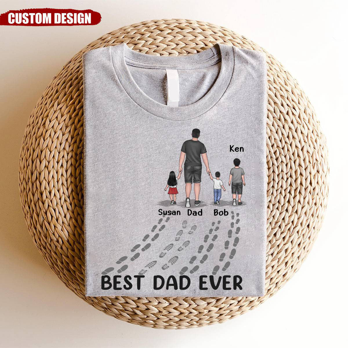 Best Dad Ever - Family Personalized Custom Unisex T-shirt - Father's Day, Birthday Gift For Dad