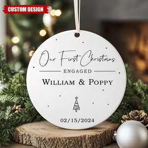 Engagement Ornament - Our First Christmas Engaged Bauble, Custom Name Ceramic Ornament