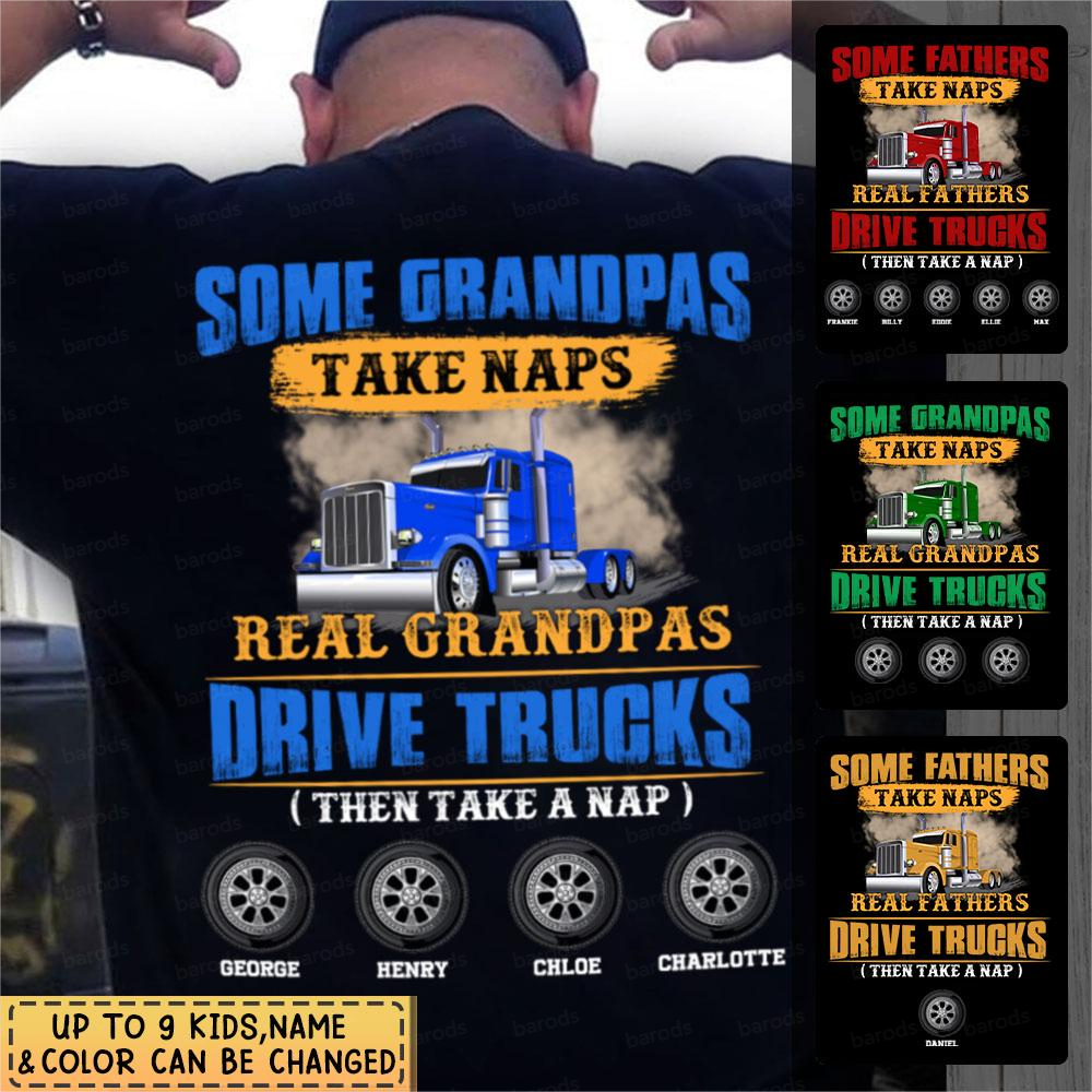 Personalized Apparel Gift T-shirt for Grandfather/Father -Real Grandpas Drive Trucks