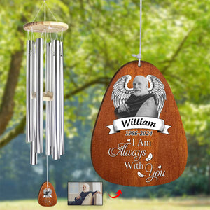 I am always with you - Personalized Memorial Photo Wind Chimes