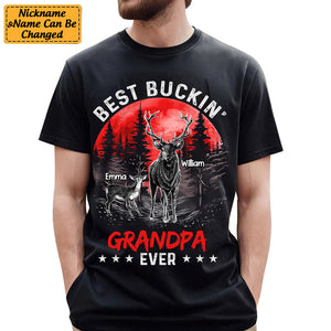 Personalized T-Shirt Best Buckin' Grandpa Ever, Gift For Father, Grandpa