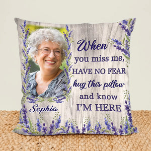 Personalized Have No Fear Hug This Memorial Pillow