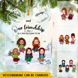 Besties - Our Friendship is a True Blessing to me - Personalized Transparent Ornament