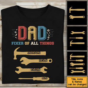 Personalized Dad Fixer All Things T-Shirt