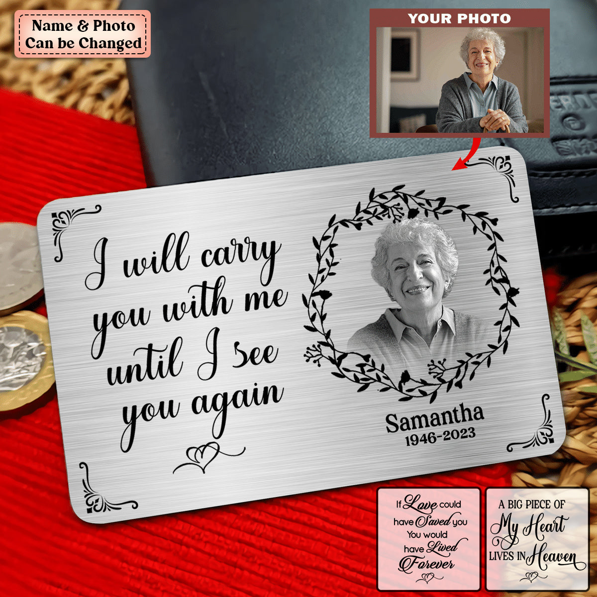 Metal Wallet Card - I Will Carry You With Me Until I See You Again - Memorial Gift From Photo